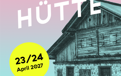 Gr&uuml;ndergeist &bdquo;Die H&uuml;tte&ldquo; 2027